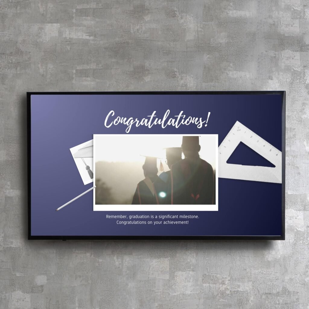 Graduation celebration with congratulatory message.